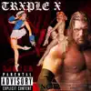 OTG Beazy - TRXPLE X (feat. OnTopDizzyD & OTG JAY) - Single